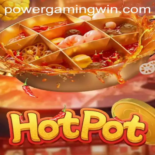 Hotpot: The Thrilling New Game Tapping into PowerGaming Dynamics