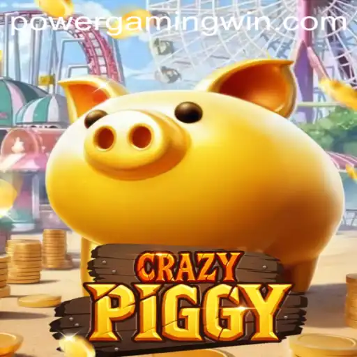 Exploring the Excitement of CrazyPiggy and PowerGaming Dynamics