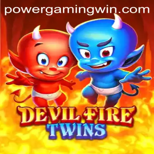 Exploring the World of DevilFireTwins: Unleashing PowerGaming