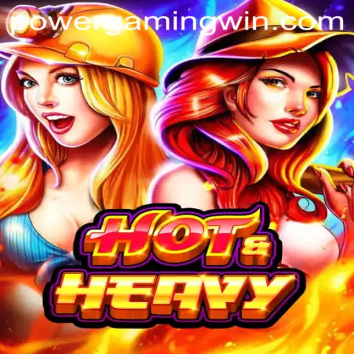 HotHeavy: A Thrilling New Adventure in PowerGaming