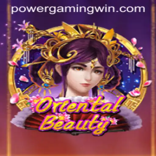 Exploring OrientalBeauty in PowerGaming: A New Era of Interactive Entertainment