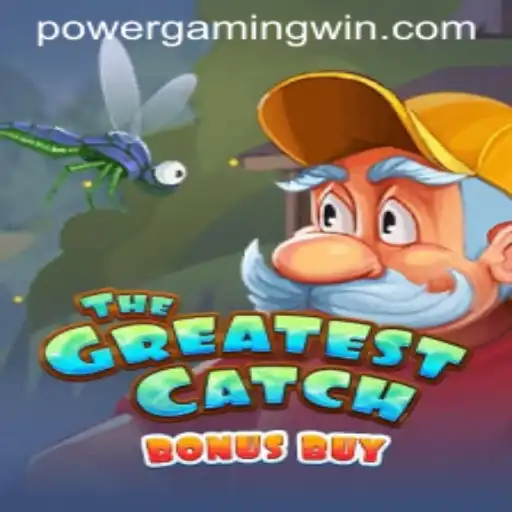Unveiling TheGreatestCatchBonusBuy by PowerGaming: A New Era in Slot Gaming