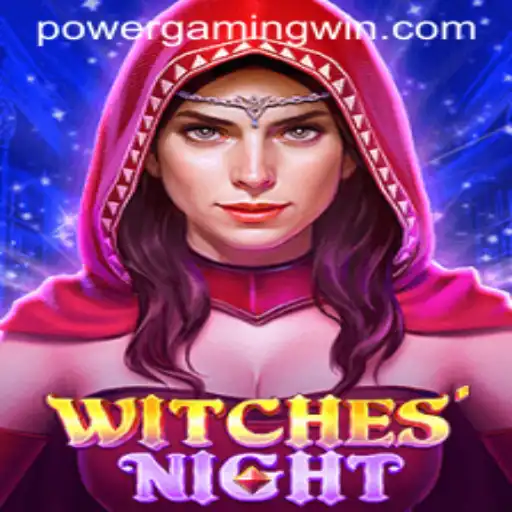 WitchesNight and the Art of PowerGaming: Unveiling the Magic of Strategy